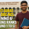 SVNIT Surat CSE OBC-NCL Opening & Closing Ranks 2024 (Round 1 to Round 5)