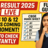 🔥 CBSE Result 2025 Live: Class 10 & 12 Results Coming Any Moment Now – Full Guide Inside!